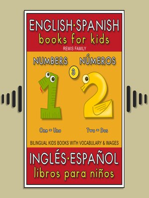 cover image of 3--Numbers (Números)--English Spanish Books for Kids (Inglés Español Libros para Niños)